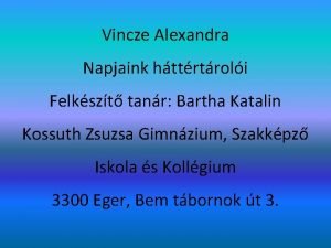 Vincze Alexandra Napjaink httrtroli Felkszt tanr Bartha Katalin