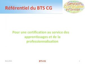 Rfrentiel du BTS CG Pour une certification au