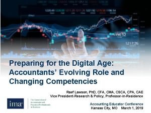 Preparing for the Digital Age Accountants Evolving Role