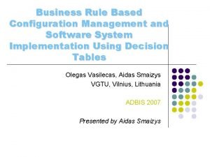 Configurable rule software