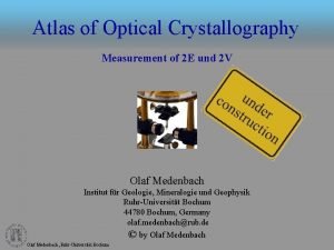 Atlas of Optical Crystallography Measurement of 2 E