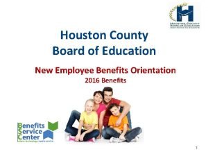Houston County Board of Education New Employee Benefits
