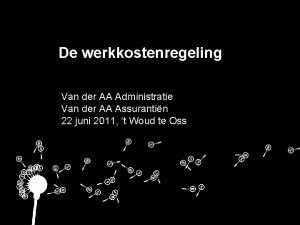 De werkkostenregeling Van der AA Administratie Van der