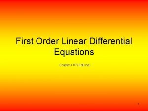 First Order Linear Differential Equations Chapter 4 FP