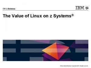 Linux on z systems