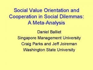 Social Value Orientation and Cooperation in Social Dilemmas
