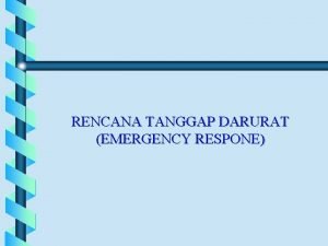 Rencana tanggap darurat