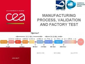 MANUFACTURING PROCESS VALIDATION AND FACTORY TEST ESS RFQ