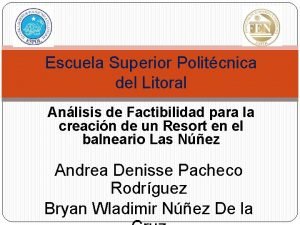 Escuela Superior Politcnica del Litoral Anlisis de Factibilidad