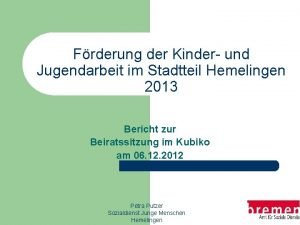 Frderung der Kinder und Jugendarbeit im Stadtteil Hemelingen