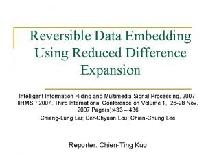 Reversible Data Embedding Using Reduced Difference Expansion Intelligent