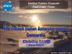 Institut Polaire Franais PaulEmile Victor Deputy Director Antarctic