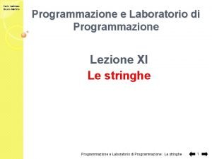 Carlo Gaibisso Bruno Martino Programmazione e Laboratorio di