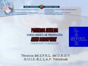 Principios generales del socorrismo Principios generales del socorrismo