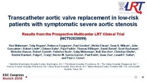 Transcatheter aortic valve replacement in lowrisk patients with