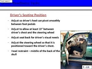 Driver readiness