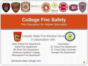 College Fire Safety Fire Education for Higher Education