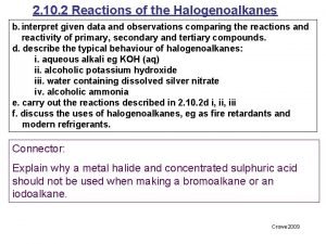 2 10 2 Reactions of the Halogenoalkanes b