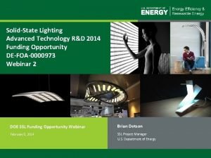 SolidState Lighting Advanced Technology RD 2014 Funding Opportunity