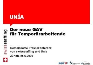 Der neue GAV fr Temporrarbeitende Gemeinsame Pressekonferenz von