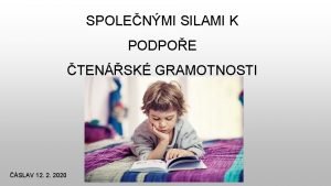 SPOLENMI SILAMI K PODPOE TENSK GRAMOTNOSTI SLAV 12