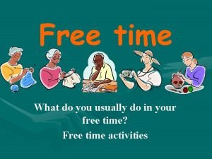 Conversation about free time