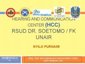 HEARING AND COMMUNICATION CENTER HCC RSUD DR SOETOMO