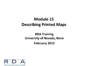 Module 15 Describing Printed Maps RDA Training University