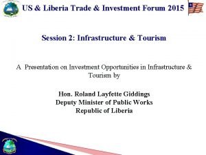 US Liberia Trade Investment Forum 2015 Session 2