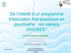 De lintrt dun programme dducation thrapeutique en psychiatrie
