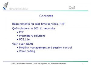 Qo S Contents Requirements for realtime services RTP