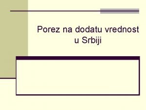 Porez na dodatu vrednost u Srbiji PDV u