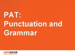 Pat grammar and punctuation