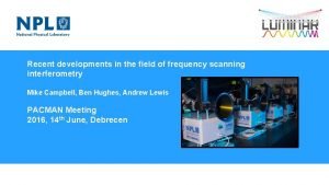 Recent developments in the field of frequency scanning