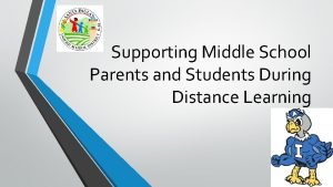 Supporting Middle School Parents and Students During Distance