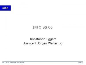 info INFO SS 06 Konstantin Eggert Assistent Jrgen