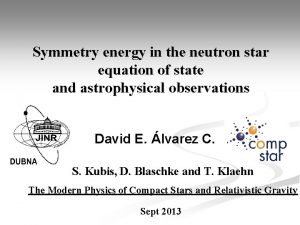 Symmetry energy in the neutron star equation of