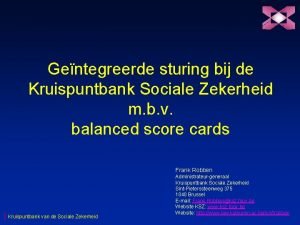 Gentegreerde sturing bij de Kruispuntbank Sociale Zekerheid m