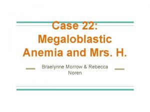 Megaloblastic anemia lab values