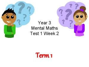 Year 3 mental maths tests Year 3 mental maths tests