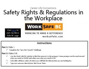 Career Life Connections Safety Rights Regulations in the