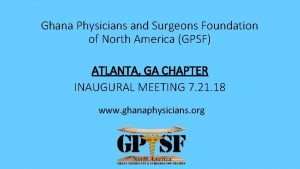 Ghana physicians and surgeons foundation