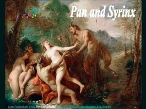 Pan and syrinx