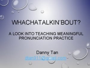 Meaningful pronunciation