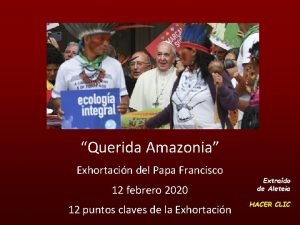 Querida Amazonia Exhortacin del Papa Francisco 12 febrero