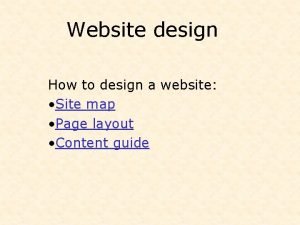 Website design How to design a website Site