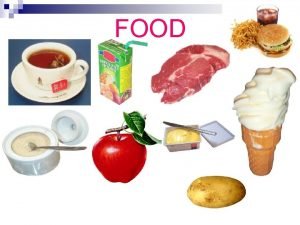 FOOD Food FOOD Riddle Healthy and unhealthy food