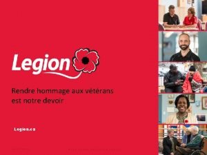 Rendre hommage aux vtrans est notre devoir Legion