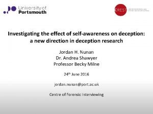 Investigating the effect of selfawareness on deception a