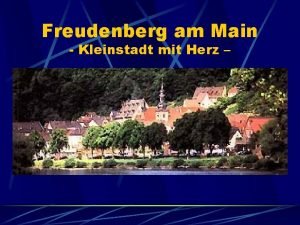 Freudenberg am Main Kleinstadt mit Herz Lage von